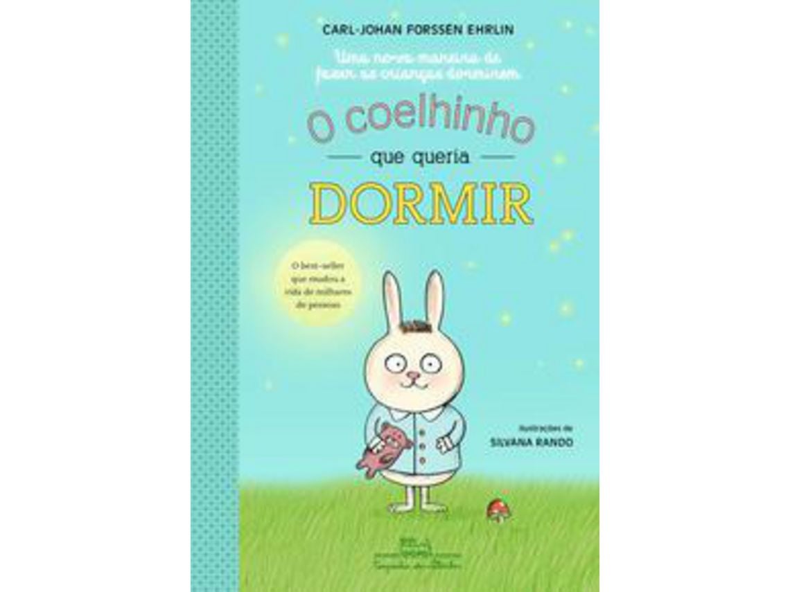 Livro Coelhinho Que Queria Dormir O de EHRLIN, CARL-JOHAN FORSSEN ( Português-Brasil )