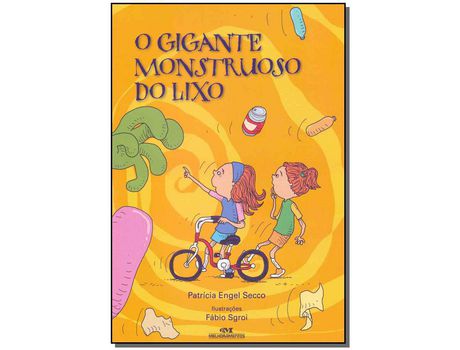 Livro Gigante Monstruoso Do Lixo O de Patrícia Engel Secco (Português do Brasil)