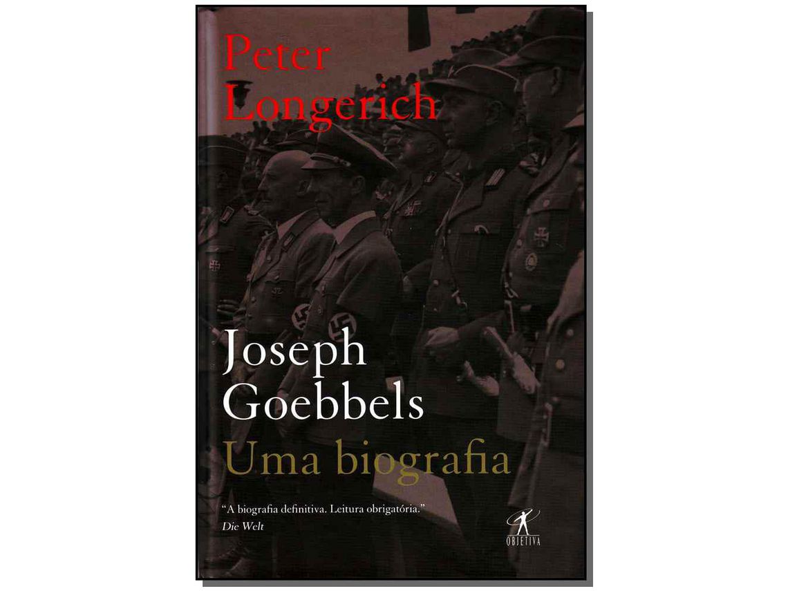 Livro Joseph Goebbels Uma Biografia de Peter Longerich (Português do Brasil - Capa Dura)