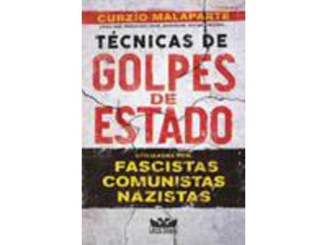 Livro Tecnicas de Golpes de Estado de Curzio Malaparte (Português)