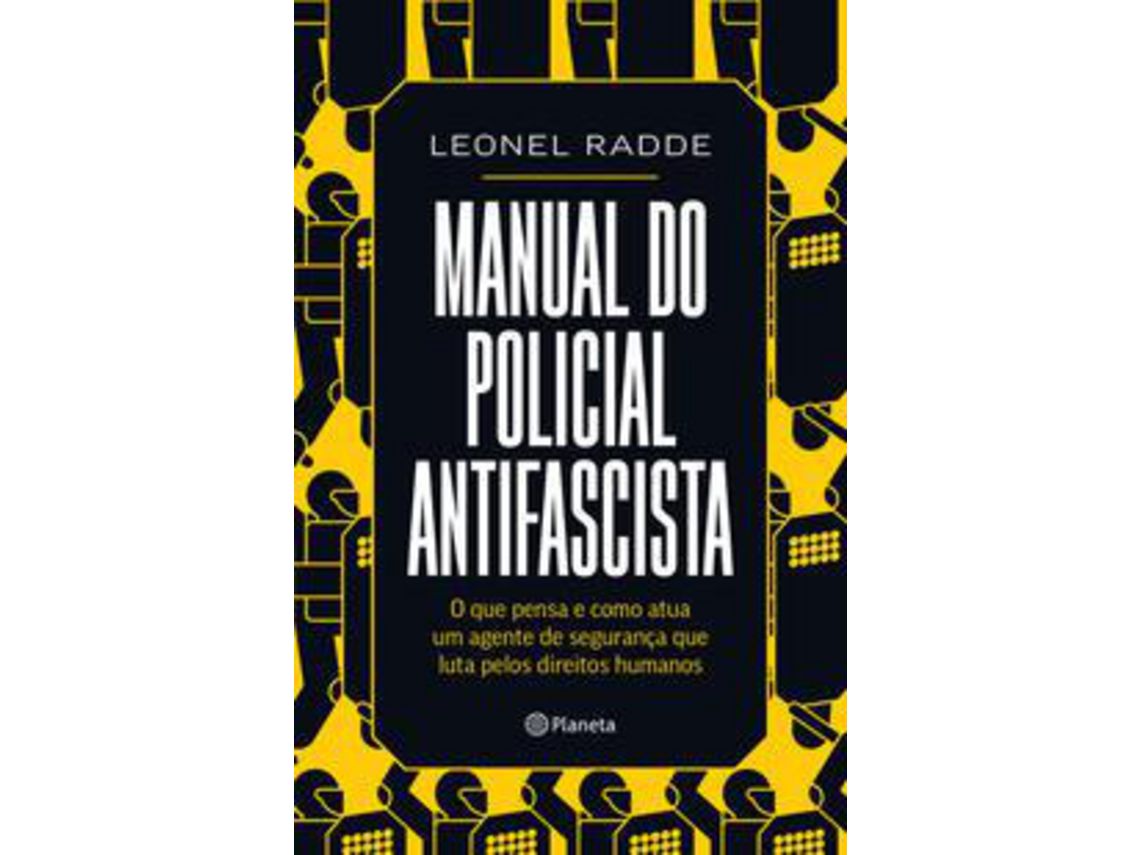 Livro Manual Do Policial Antifascista de Leonel Radde (Português)