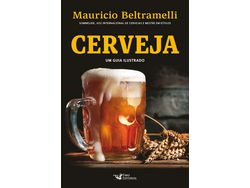 Livro Cerveja Um Guia Ilustrado de Beltramelli (Português - Capa Dura)