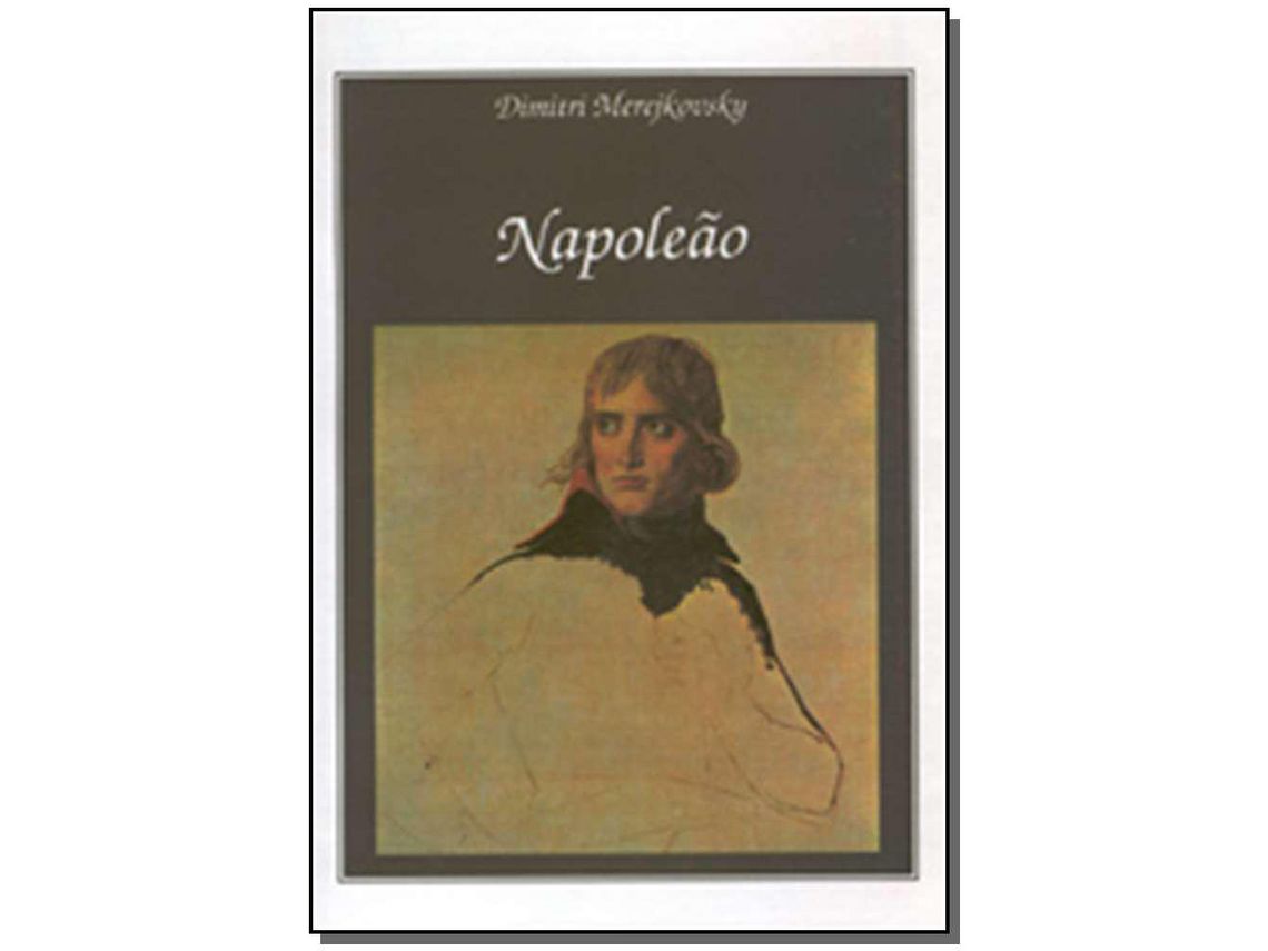 Livro Napoleao Vol. 04 Garnier de Merejkovsky e Dimitri (Português)