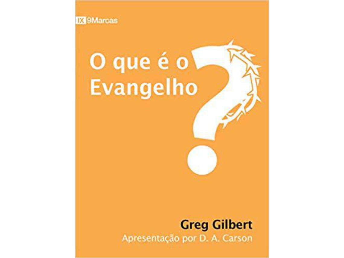 Livro Que e O Velho Evangelho? de Gilbert e Greg (Português)