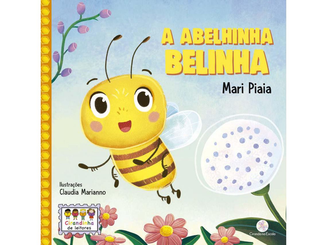 Livro Abelhinha Belinha A de Piaia e Mari (Português)