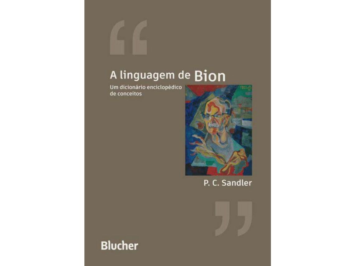 Livro Linguagem de Bion A de P C Sandler (Português do Brasil)