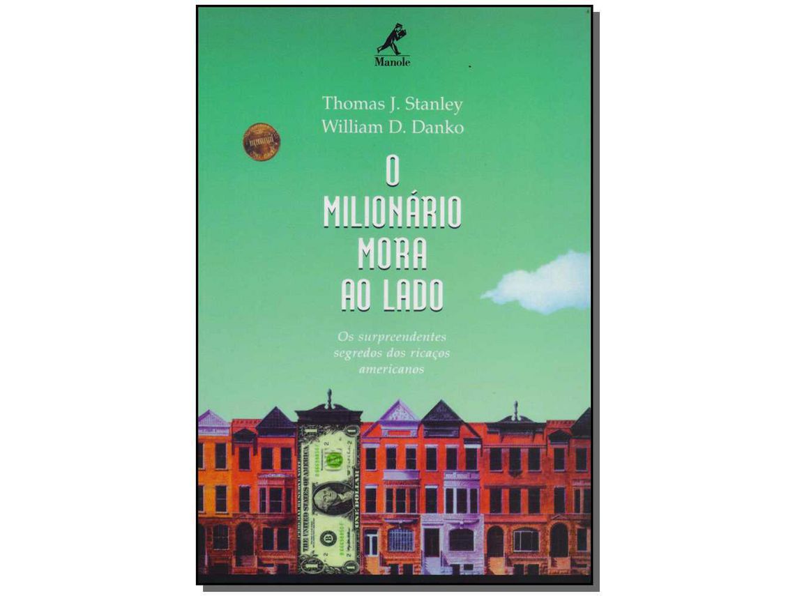 Livro Milionario Mora Ao Lado O de Thomas J Stanley e Danko Will (Português)