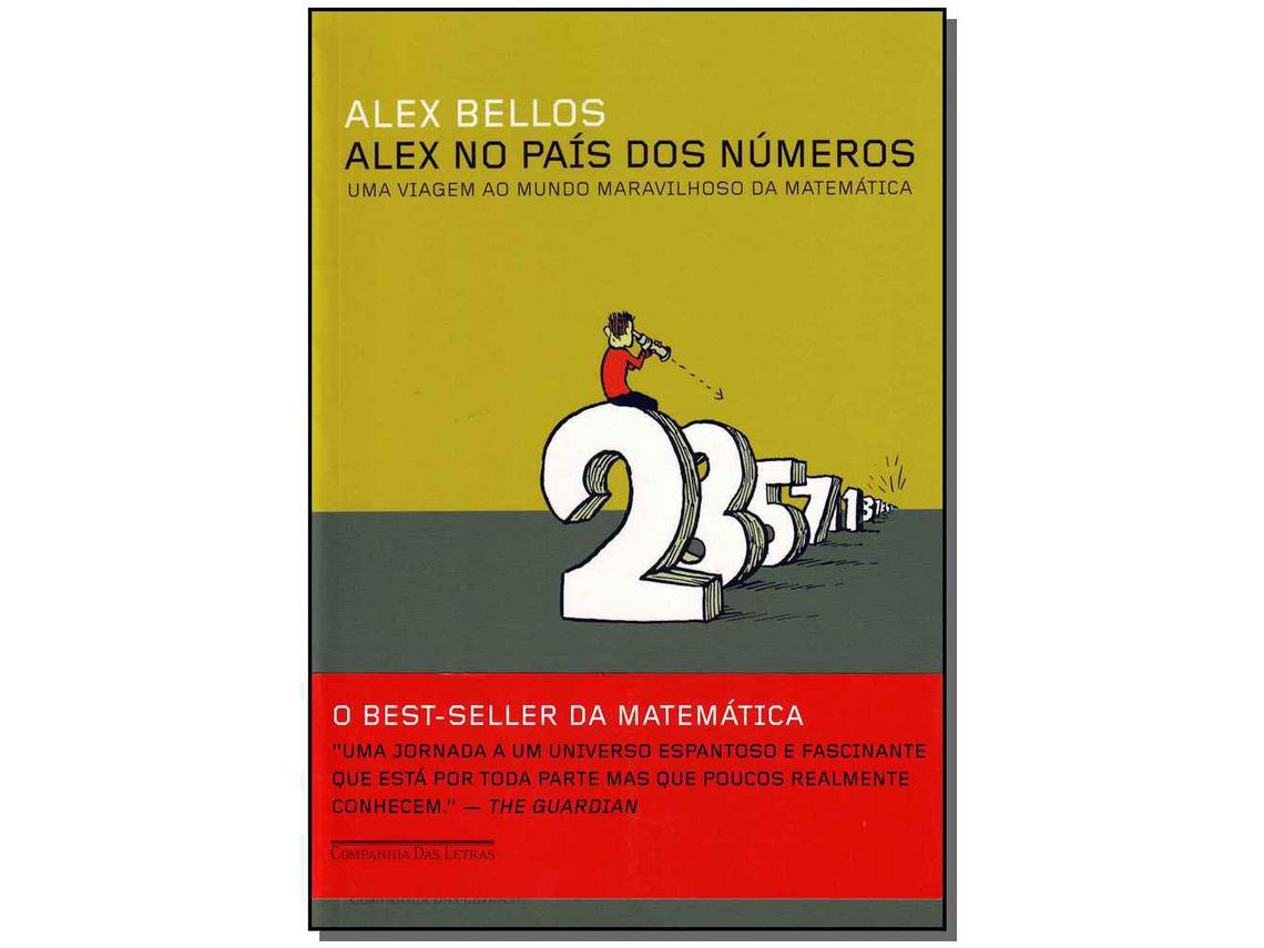 Livro Alex no Pais dos Numeros de BELLOS, ALEX (Português-Brasil)