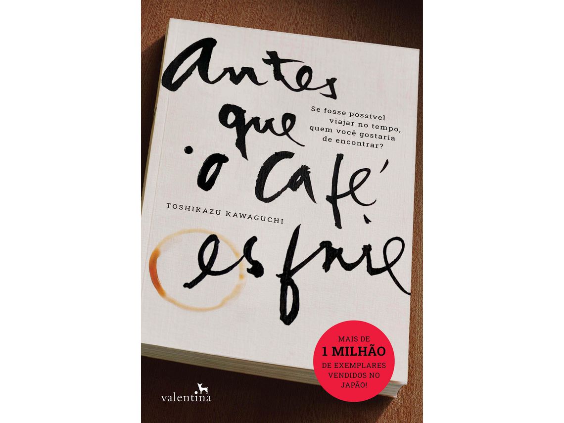 Livro Antes Que O Cafe Esfrie de Kawaguchi e Toshikazu (Português)