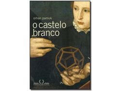 Livro Castelo Branco O de Orhan Pamuk (Português do Brasil)