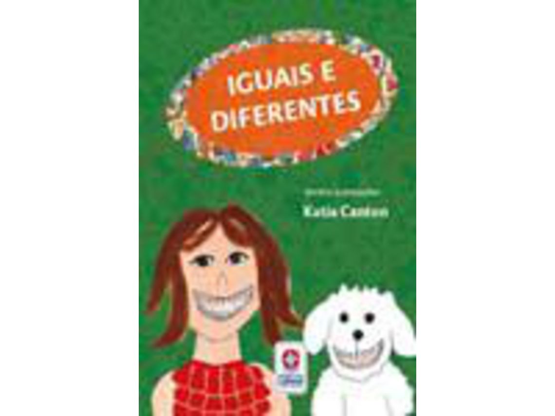 Livro Iguais e Diferentes de Katia Canton (Português)