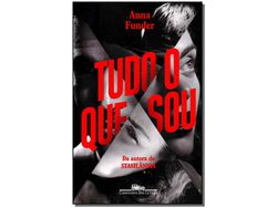 Livro Tudo O Que Sou de Anna Funder (Português do Brasil)