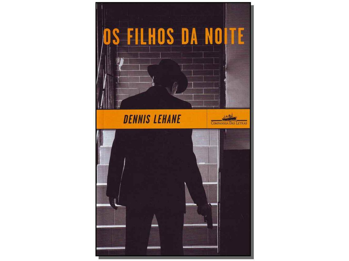 Livro Filhos Da Noite Os de LEHANE, DENNIS ( Português-Brasil )