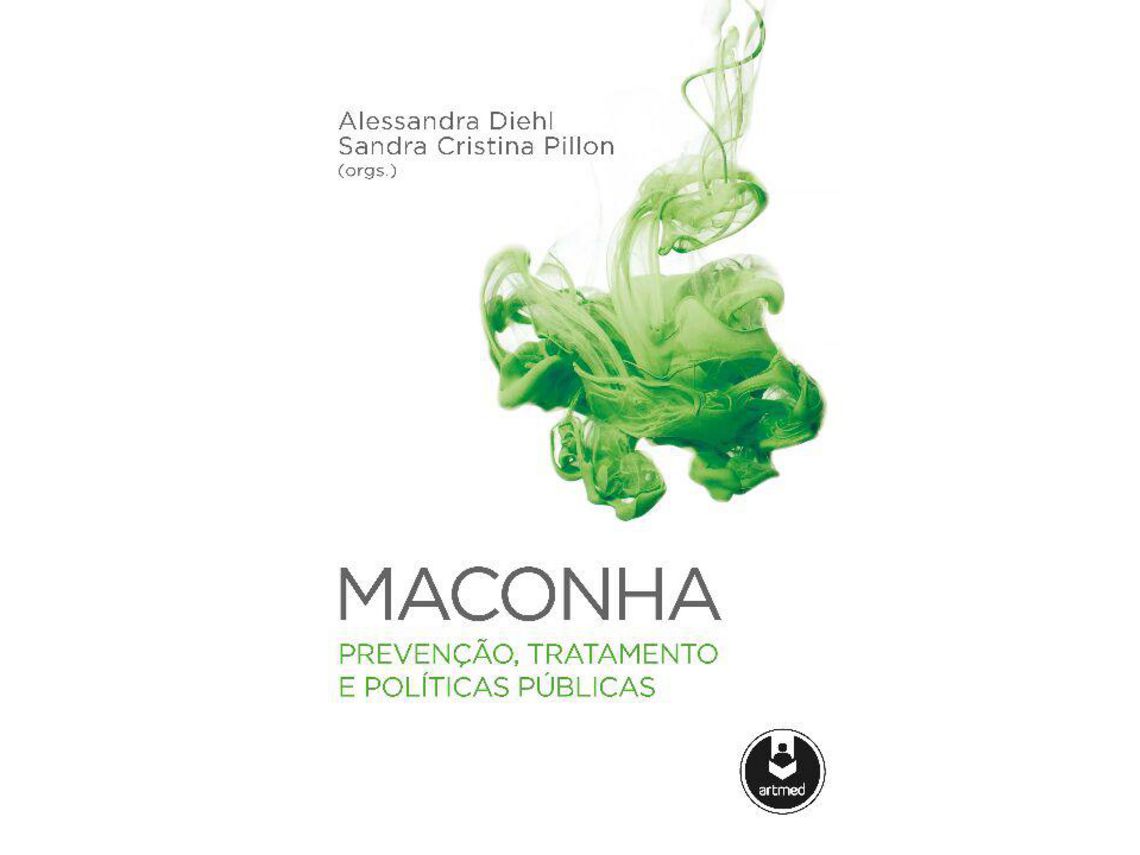 Livro Maconha de Diehl, Alessandra E Pillon et al. (Português)