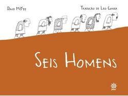 Livro Seis Homens de David Mckee (Português do Brasil)