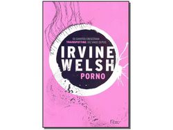 Livro Porno de WELSH, IRVINE (Português-Brasil)