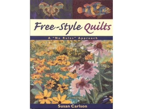 Livro Free-style Quilts De Susan Carlson (inglês)