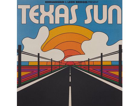KHRUANGBIN & LEON BRIDGES - Texas Sun VINIL