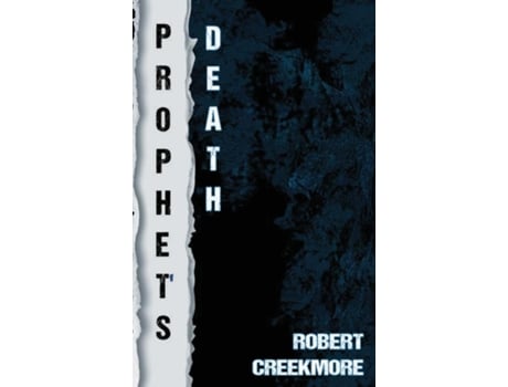 Livro Prophets Death de Robert Creekmore (Inglês)