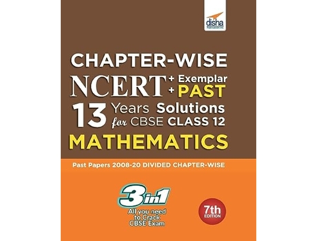 Livro Chapter-wise NCERT Exemplar PAST 13 Years Solutions for CBSE Class 12 Mathematics 7th Edition de Disha Experts (Inglês)