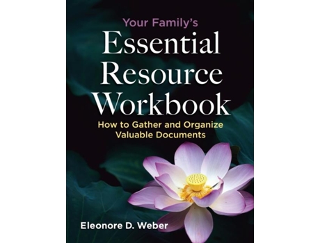Livro Your Familys Essential Resource Workbook de Weber, Eleonore et al. (Inglês)
