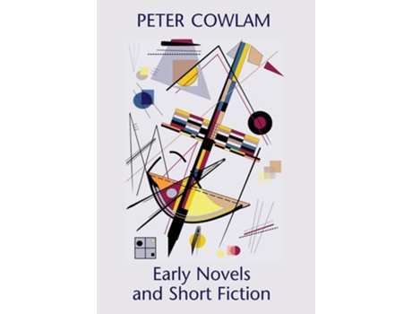 Livro Early Novels And Short Fiction De Peter Cowlam (inglês - Capa Dura)