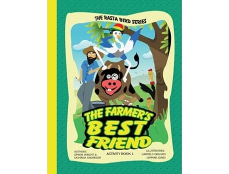 Livro The Farmers Best Friend Activity Book 1 de Simion Wright e Sashana Anderson (Inglês)