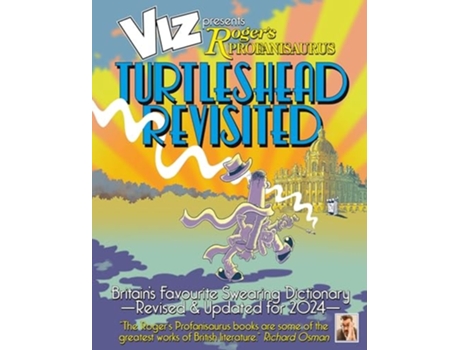 Livro Viz 45th Anniversary. Rogers Profanisaurus Turtlehead Revisited de Viz Magazine (Inglês)