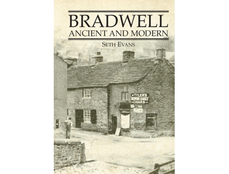 Livro Bradwell Ancient amp Modern de Seth Evans (Inglês)