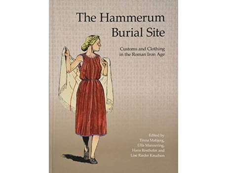 Livro The Hammerum Burial Site de Ida Demant, Constanze Rassmann et al. (Inglês - Capa Dura)