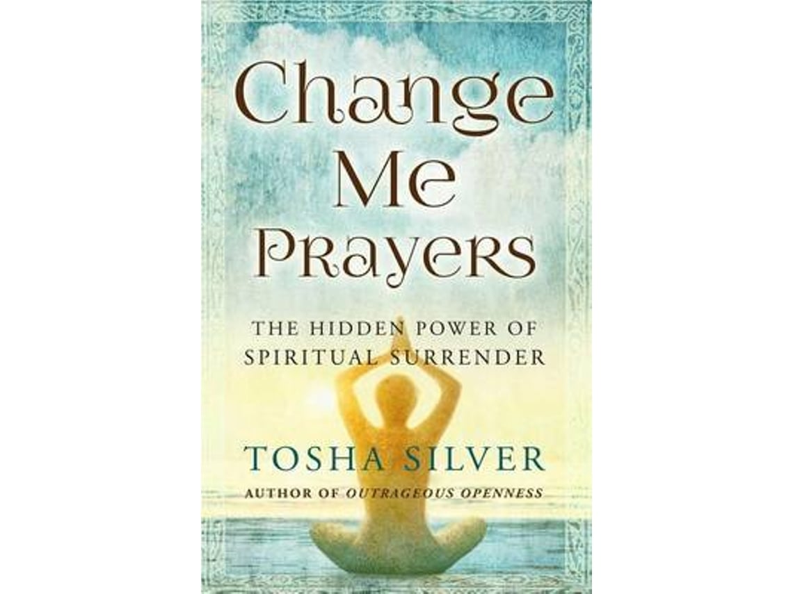 Livro Change Me Prayers de Tosha Silver (Inglês)