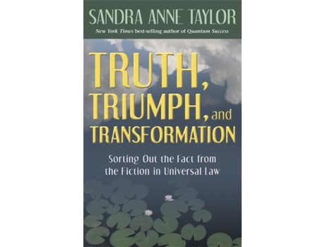 Livro Truth, Triumph, and Transformation de Sandra Anne Taylor (Inglês)