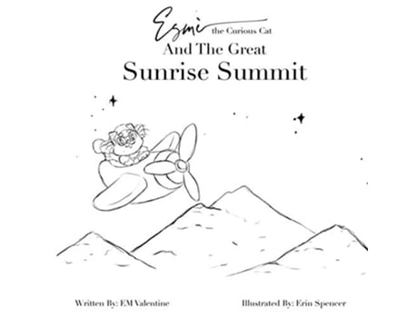 Livro Esmè The Curious Cat And The Great Sunrise Summit Color Your Own Adventure De Em Valentine (inglês)