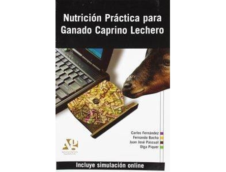 Livro Nutrición práctica para ganado caprino lechero de Juan José Pascual Amorós