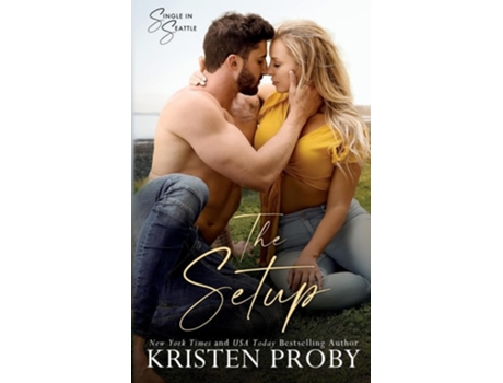 Livro The Setup de Kristen Proby (Inglês)