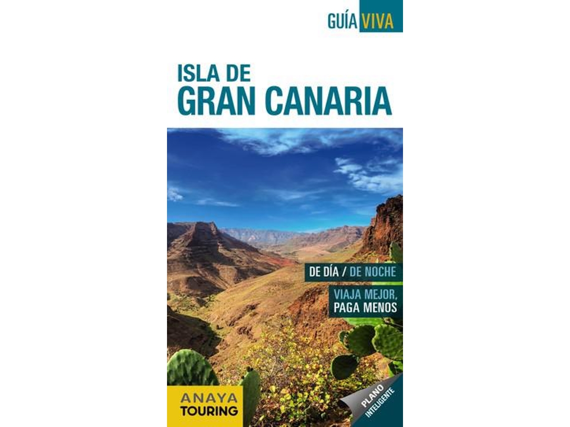 Livro Isla de Gran Canaria, Guía Viva de Anaya Touring e Mario Hernández Bueno (Espanhol)