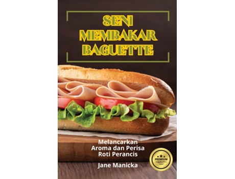Livro SENI MEMBAKAR BAGUETTE de Jane Manicka (Inglês)