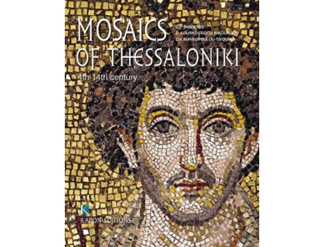 Livro Mosaics of Thessaloniki de Bakirtzis, Charalambos et al. (Inglês - Capa Dura)