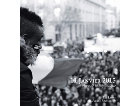Livro 11 Janvier 2015 Place De La République De Pierre Rabourdin (francês)