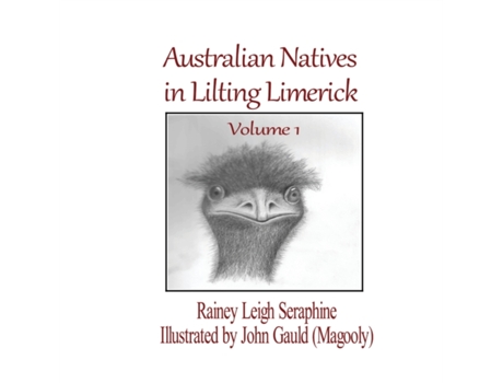 Livro Australian Natives in Lilting Limerick (Volume 1) Rainey Leigh Seraphine (Inglês)