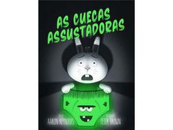 Livro As Cuecas Assustadoras de Aaron Reynolds (Português - Capa Dura)