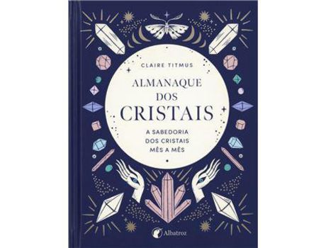 Livro Almanaque dos Cristais de Claire Titmus ( Português )