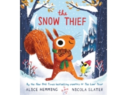 Livro The Snow Thief De Alice Hemming (inglês - Capa Dura)