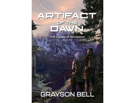 Livro Artifact of the Dawn de Grayson Bell (Inglês - Capa Dura)