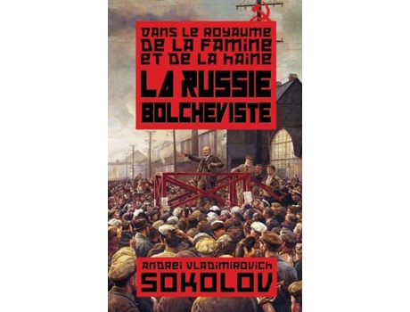 Livro La Russie Bolcheviste De Sokolov, Andrei Et Al. (inglês)