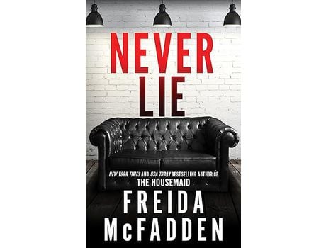 Livro Never Lie de Freida McFadden ( Inglês )