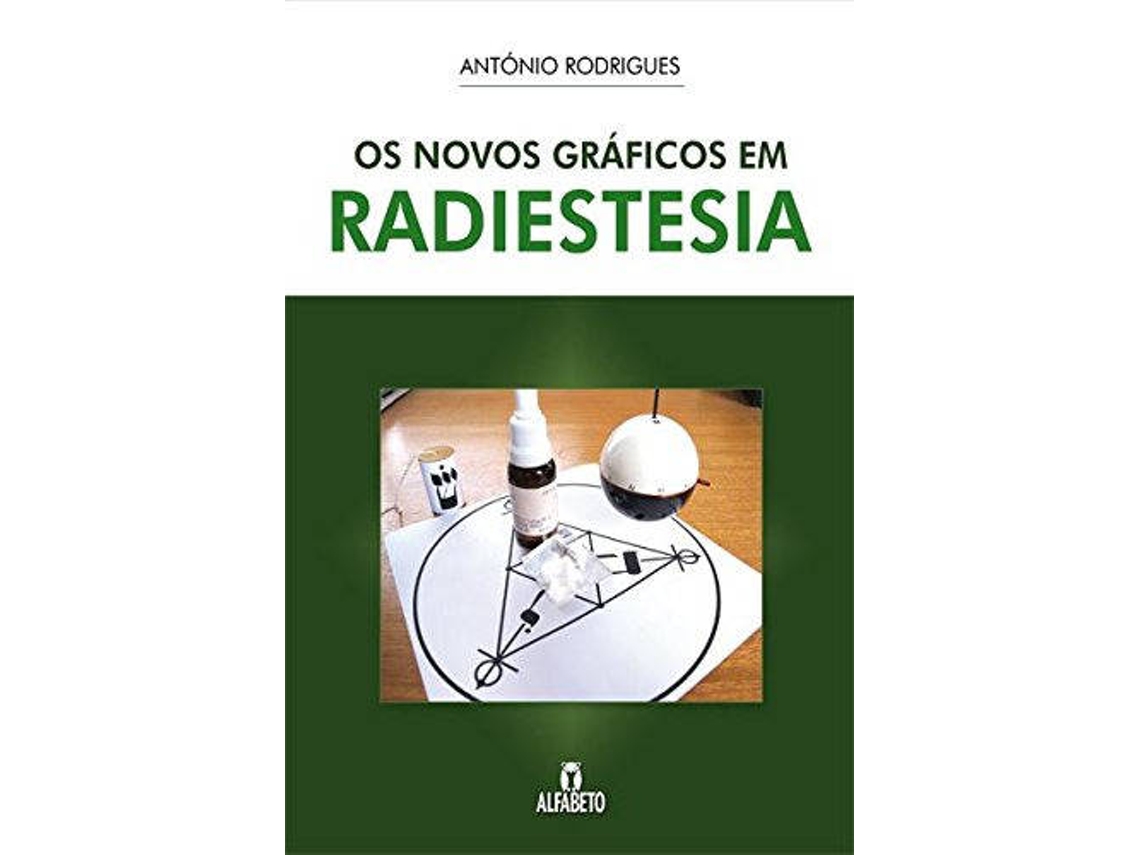 Livro Os Novos Gráficos em Radiestesia de António Rodrigues (Português do Brasil)