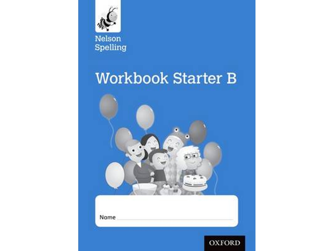 Livro Nelson Spelling Workbook Starter B Reception/P1 x10 de John Jackman (Inglês)