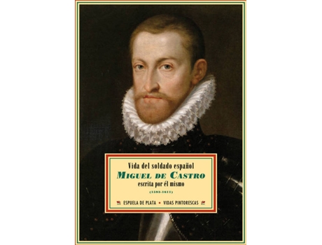 Livro Vida Del Soldado Español Miguel De Castro