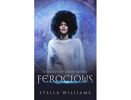 Livro Ferocious Secret of Ceres de Stella Williams (Inglês)